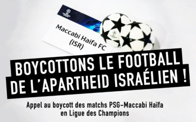 Boycottons les matchs de Ligue des Champions entre le PSG et le Maccabi Haïfa