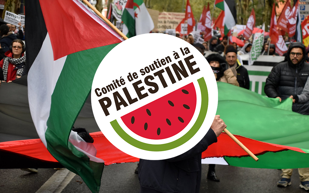 Mardi 7 novembre à Toulouse, participez à la réunion du Comité de soutien à la Palestine !