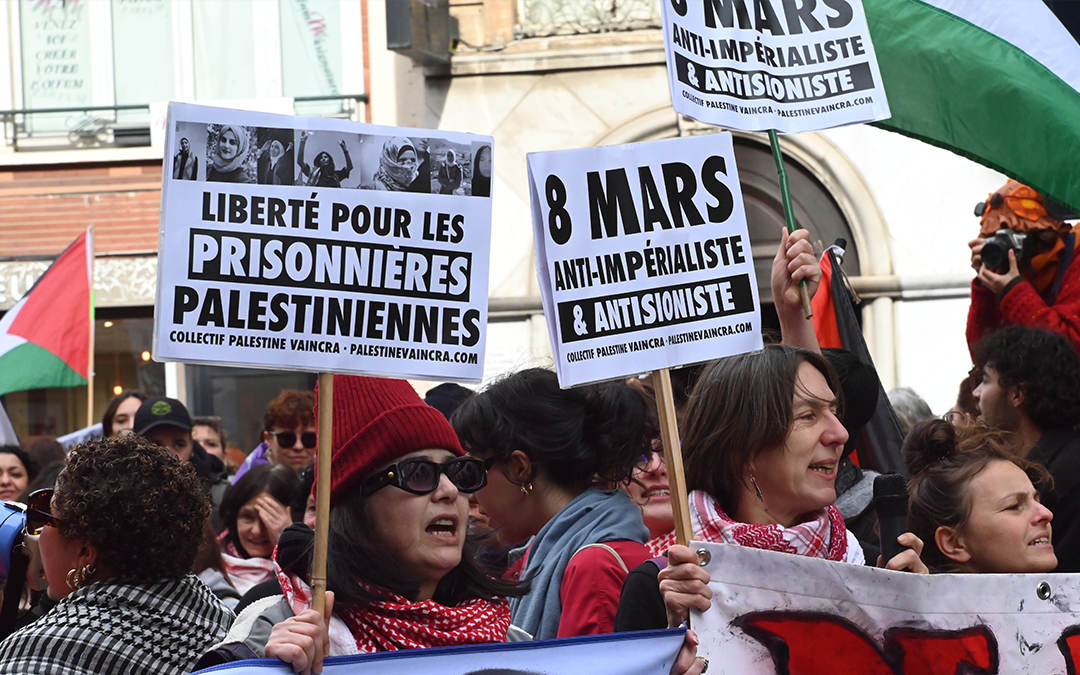Dans les rues de Toulouse, le 8 mars était anti-impérialiste et antisioniste !